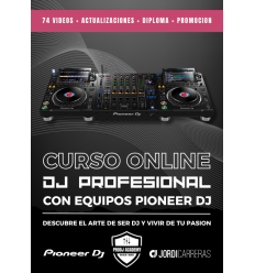 CURSO ONLINE DJ PROFESIONAL CON EQUIPOS PIONEER DJ Jordi Carreras y PRODJ Academy