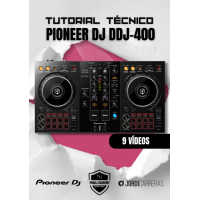 TUTORIAL TÉCNICO PIONEER DJ DDJ-400