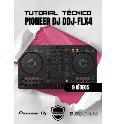 TUTORIAL TÉCNICO PIONEER DJ DDJ-FLX4