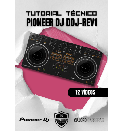 TUTORIAL TÉCNICO PIONEER DJ DDJ-REV1