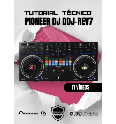 TUTORIAL TÉCNICO PIONEER DJ DDJ-REV7