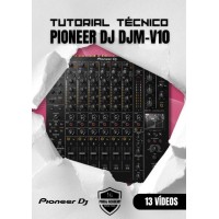 Tutorial Pioneer DJ DJM-V10 | Aprende desde cero